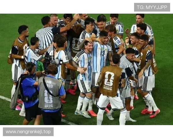 2026世界杯16强战最佳比赛:阿根廷3-2埃及入选 2026世界杯16强战最佳比赛:阿根廷3-2埃及入选